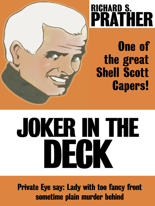 Title details for Joker in the Deck by Richard S. Prather - Available